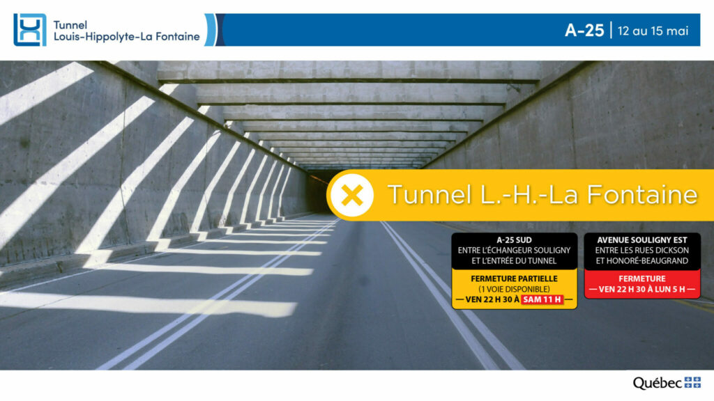 Image de l’intérieur du tunnel La Fontaine avec indications de fermeture 12 au 13 mai 2023.